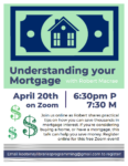 Green and Blue poster for Understanding Your Mortgage Zoom Event featuring money signs and a bill.